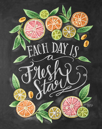 Each Day Is a Fresh Start