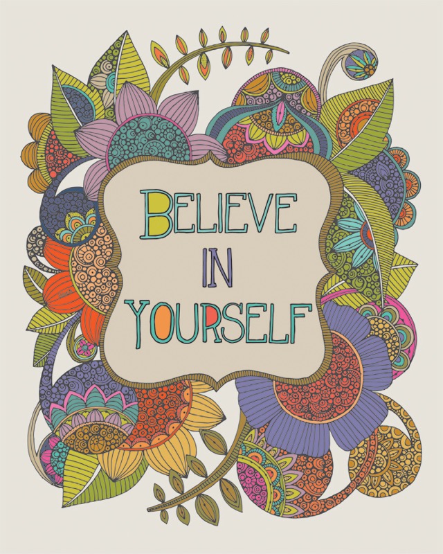 Believe in Yourself