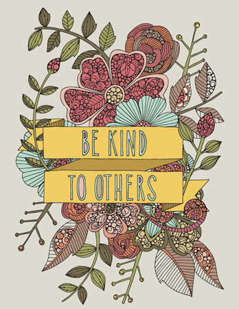 Be Kind to Others