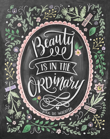 Beauty is in the Ordinary