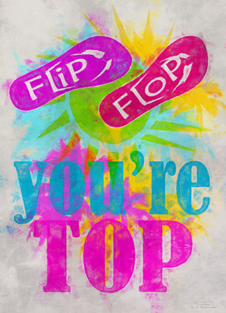 Flip Flop You’re Top