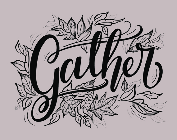 Gather