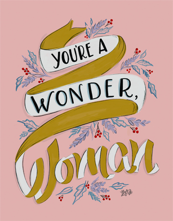 You’re A Wonder Woman