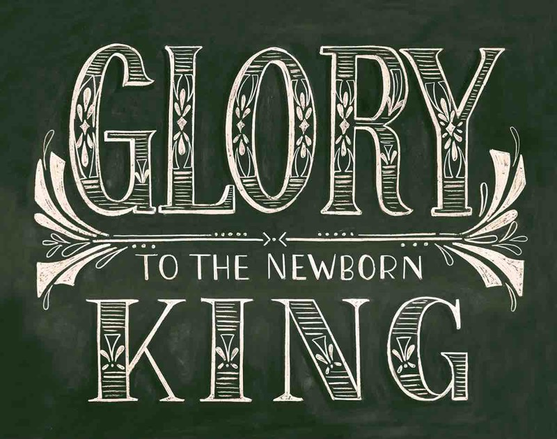 Glory To The New Born King