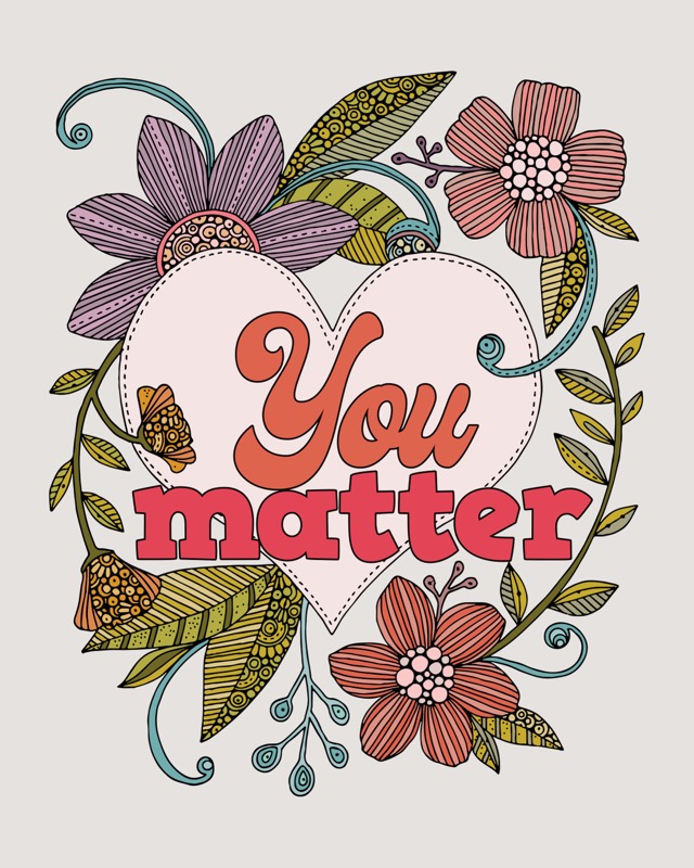 You matter