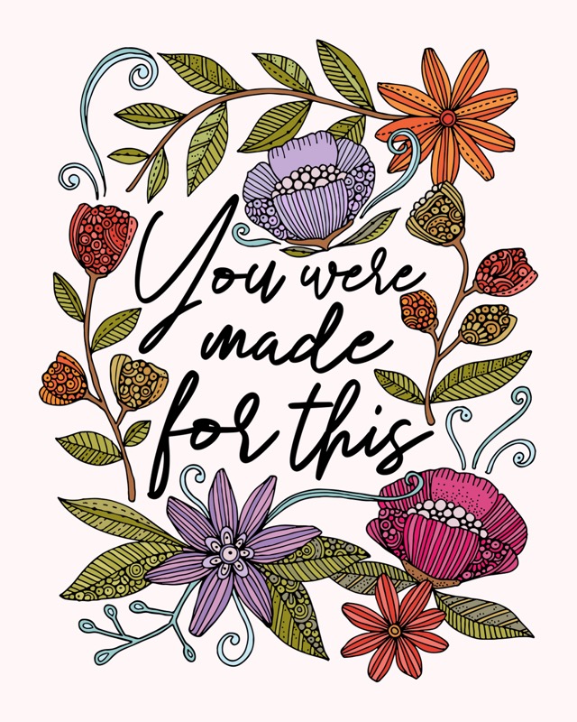 You were made for this